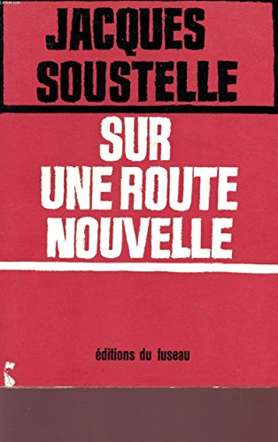 sur une route nouvelle