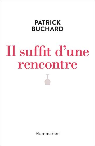 Il suffit d'une rencontre