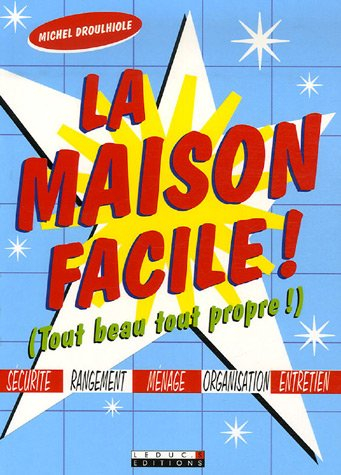 La maison facile