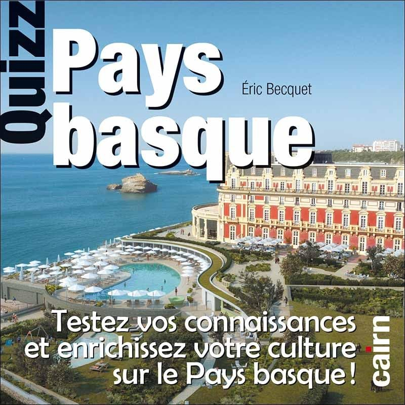 Quizz Pays basque : testez vos connaissances et enrichissez votre culture sur le Pays basque !