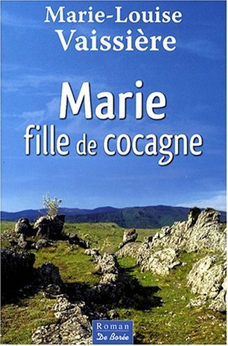 Marie, fille de cocagne
