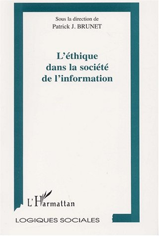 L'éthique dans la société de l'information