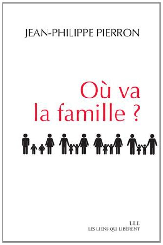 où va la famille ?