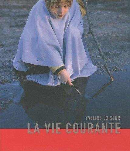 La vie courante