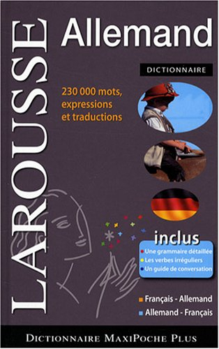 Dictionnaire allemand : français-allemand, allemand-français. Wörterbuch Französisch-Deutsch, Deutsc
