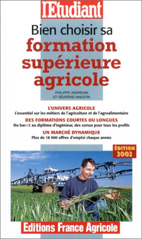 bien choisir sa formation supérieure agricole