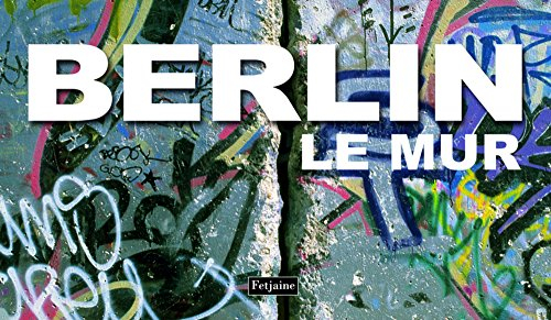 Berlin, le mur