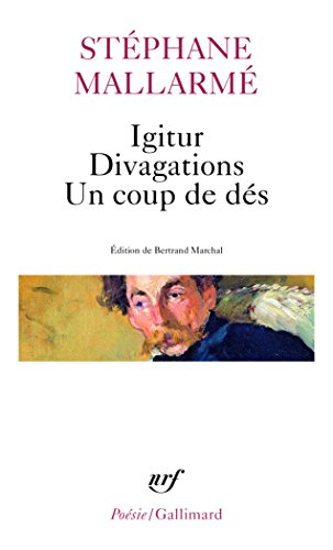 Igitur. Divagations. Un coup de dés