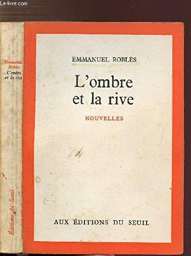 l'ombre et la rive