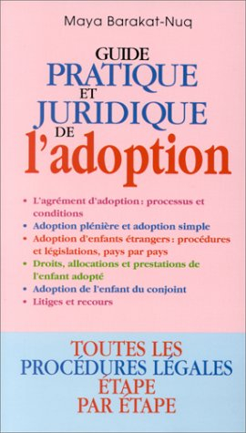 Guide pratique et juridique de l'adoption