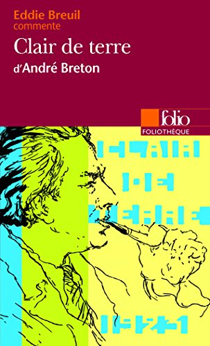 Clair de terre, d'André Breton