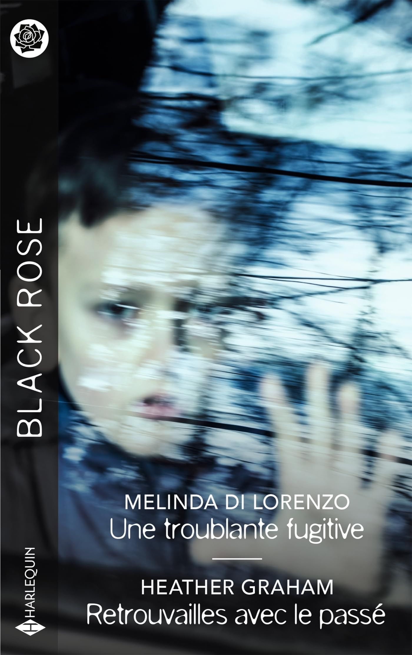 Une troublante fugitive. Retrouvailles avec le passé