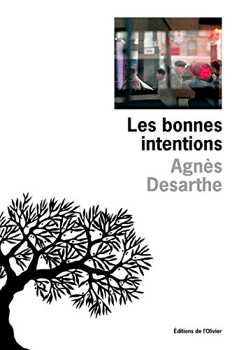 Les bonnes intentions