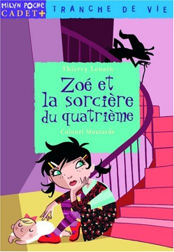 zoé et la sorcière du quatrième