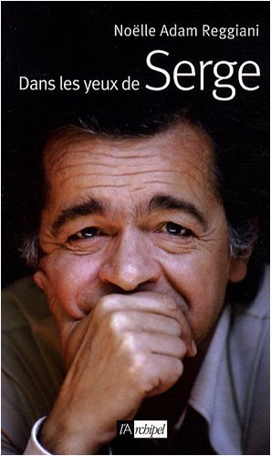 Dans les yeux de Serge