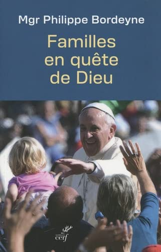 Familles en quête de Dieu