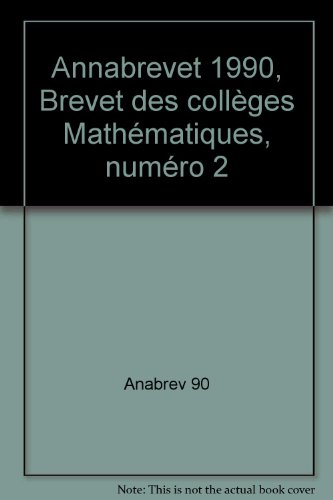 annabrevet 1990, brevet des collèges mathématiques, numéro 2