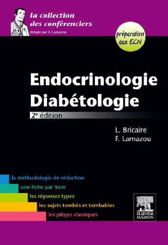 Endocrinologie, diabétologie : préparation aux ECN