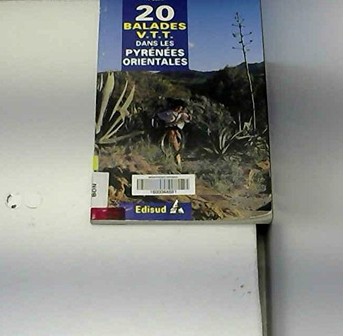 20 balades à VTT dans les Pyrénées-Orientales