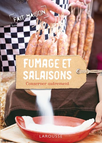 Fumage et salaisons : conserver autrement