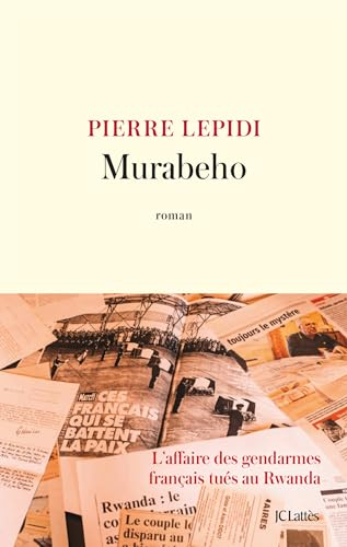 Murabeho : l'affaire des gendarmes français tués au Rwanda