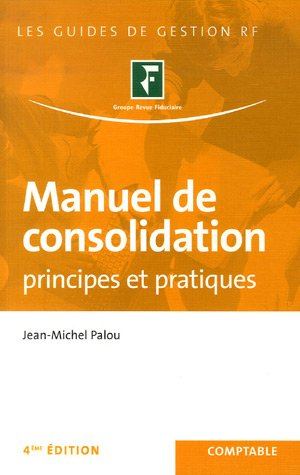 Manuel de consolidation : principes et pratiques