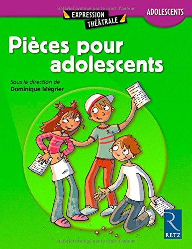 Pièces pour adolescents