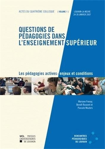 Les pédagogies actives : enjeux et conditions : actes