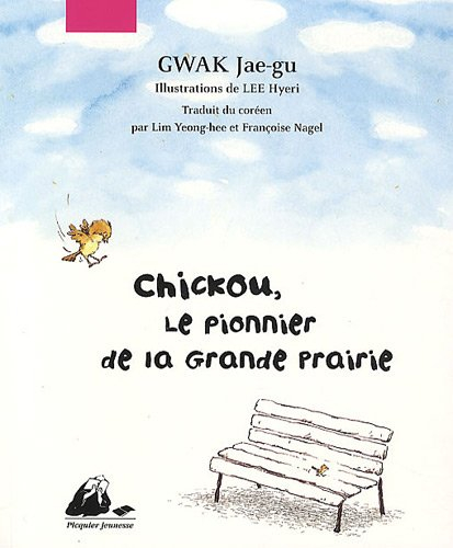 Chickou, le pionnier de la grande prairie