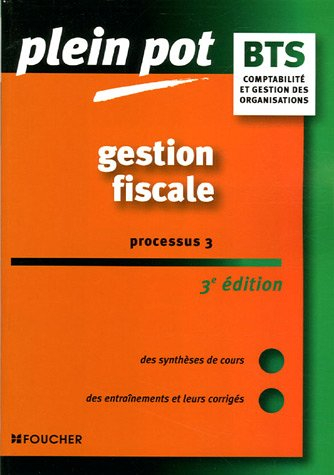 Gestion fiscale, processus 3 : comptabilité et gestion des organisations