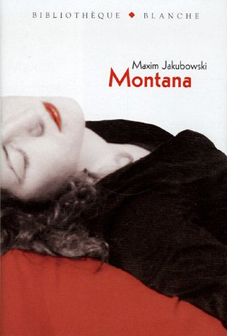 Montana : et autres nouvelles