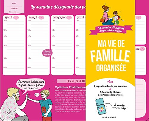 La semaine décapante des parents imparfaits : ma vie de famille organisée