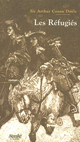 Les réfugiés : roman historique