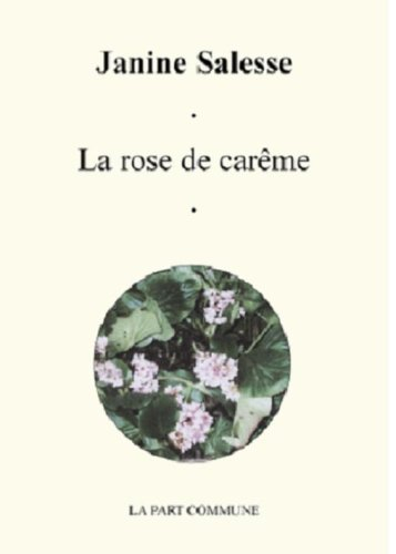 La rose de carême
