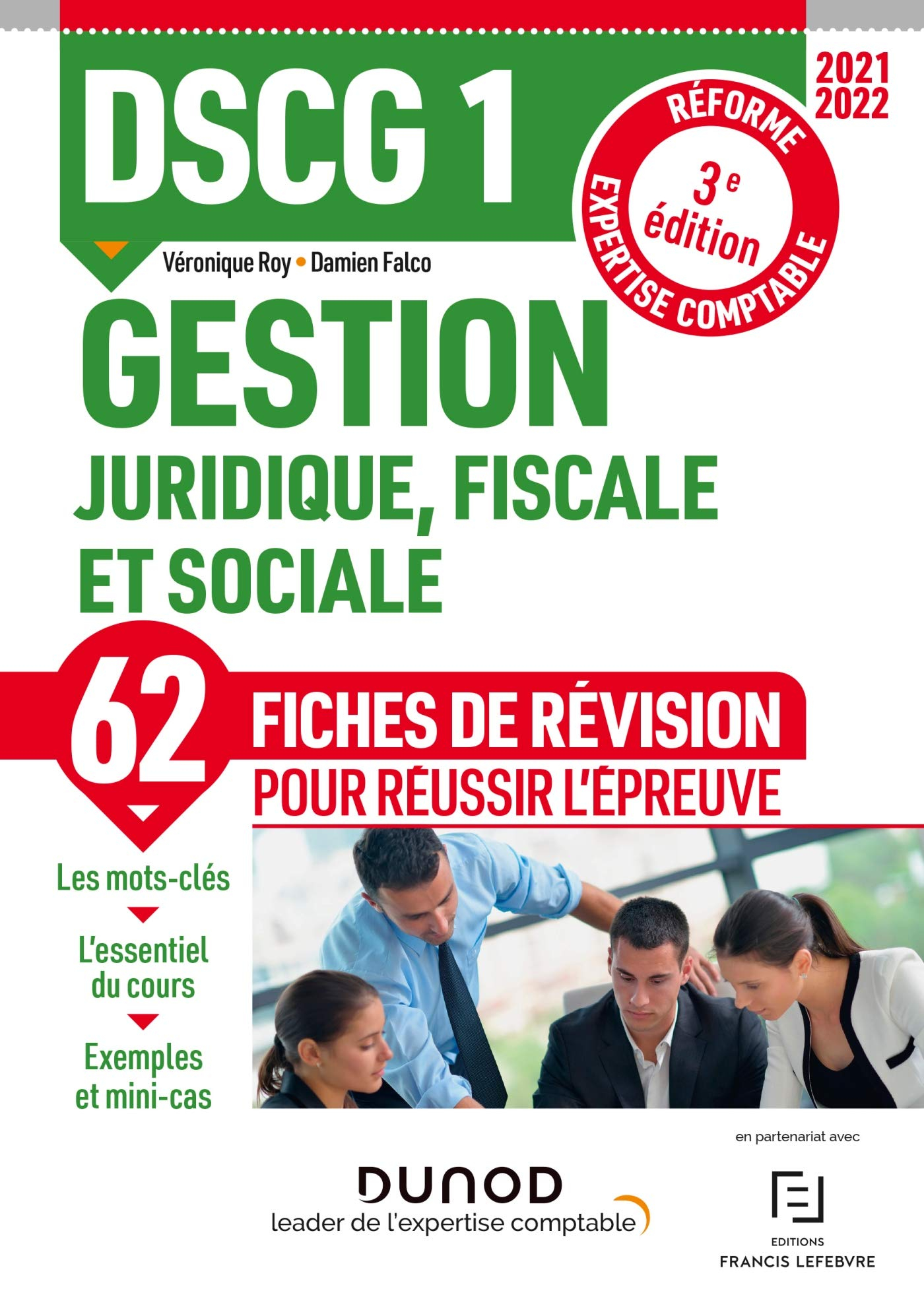 DSCG 1, gestion juridique, fiscale et sociale : 62 fiches de révision pour réussir l'épreuve : réfor