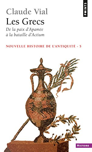 Nouvelle histoire de l'Antiquité. Vol. 5. Les Grecs : de la paix d'Apamée à la bataille d'Actium, 18
