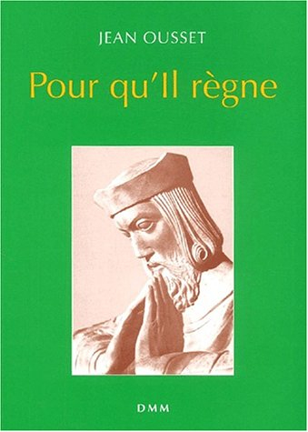 Jean Ousset et la Cité catholique