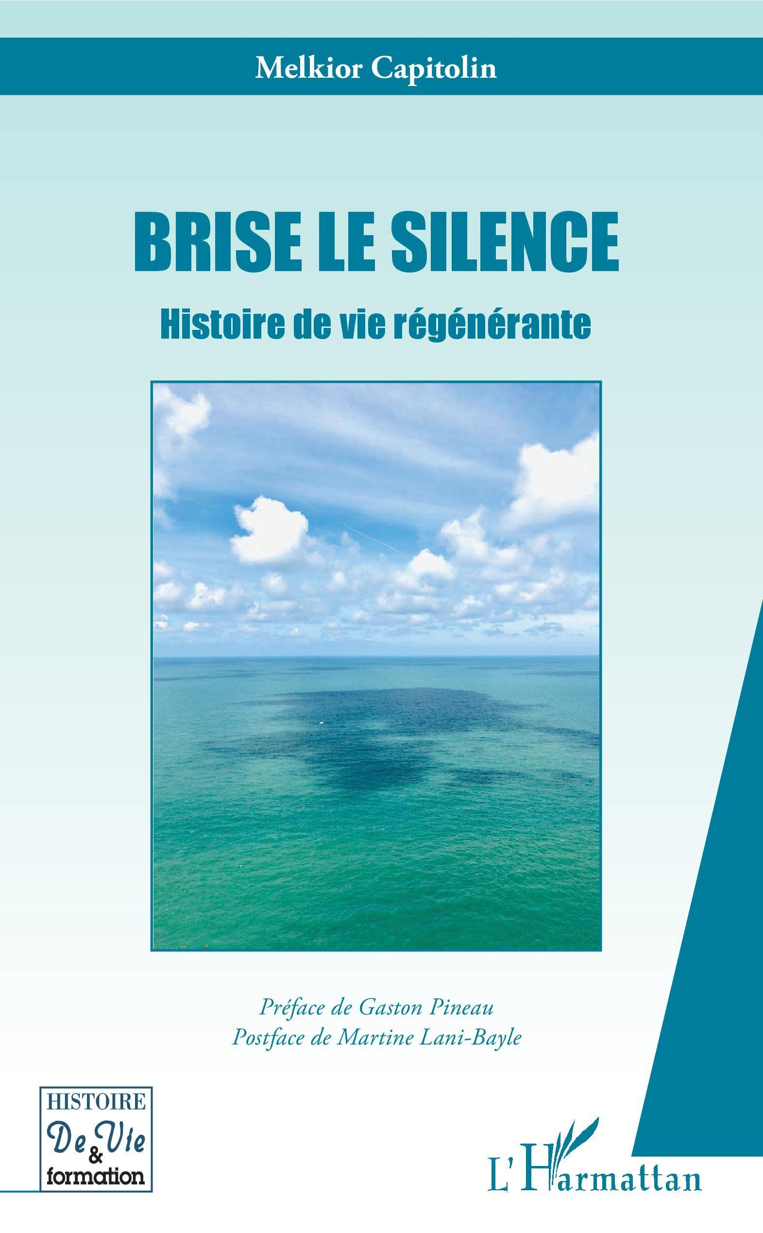 Brise le silence : histoire de vie régénérante