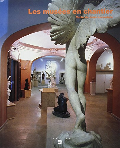 Les Musées en chantier