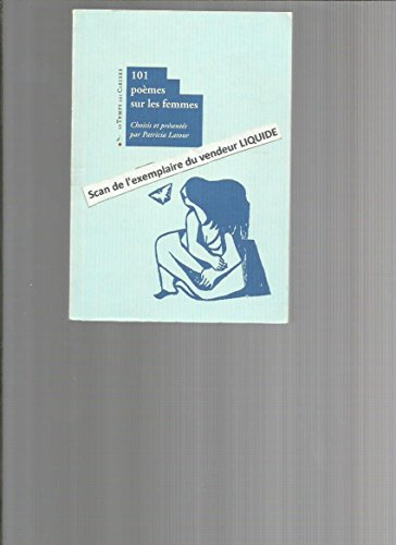 101 poèmes sur les femmes : anthologie