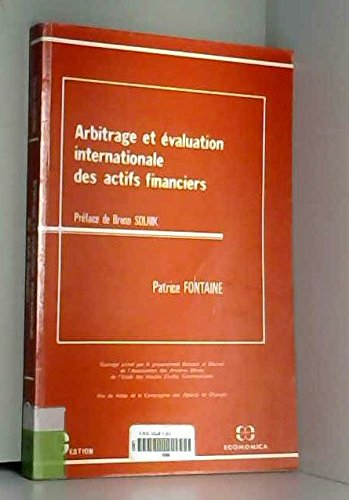 Arbitrage et évaluation internationale des actifs financiers