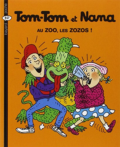 Tom-Tom et Nana. Vol. 24. Au zoo, les zozos !
