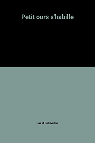 Petit ours s'habille