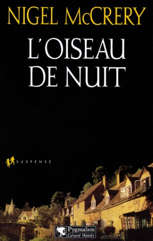 L'oiseau de nuit