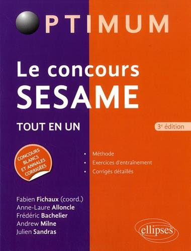 Le concours Sésame : tout en un