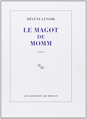 Le magot de Momm