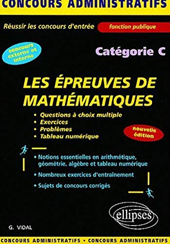 Les épreuves de mathématiques, catégorie C