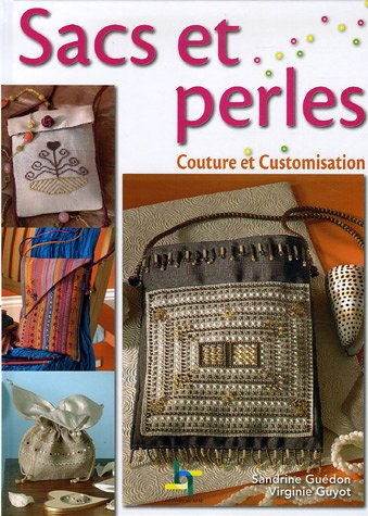 Sacs et perles : couture et customisation