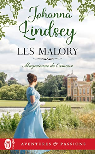 Les Malory. Vol. 4. Magicienne de l'amour