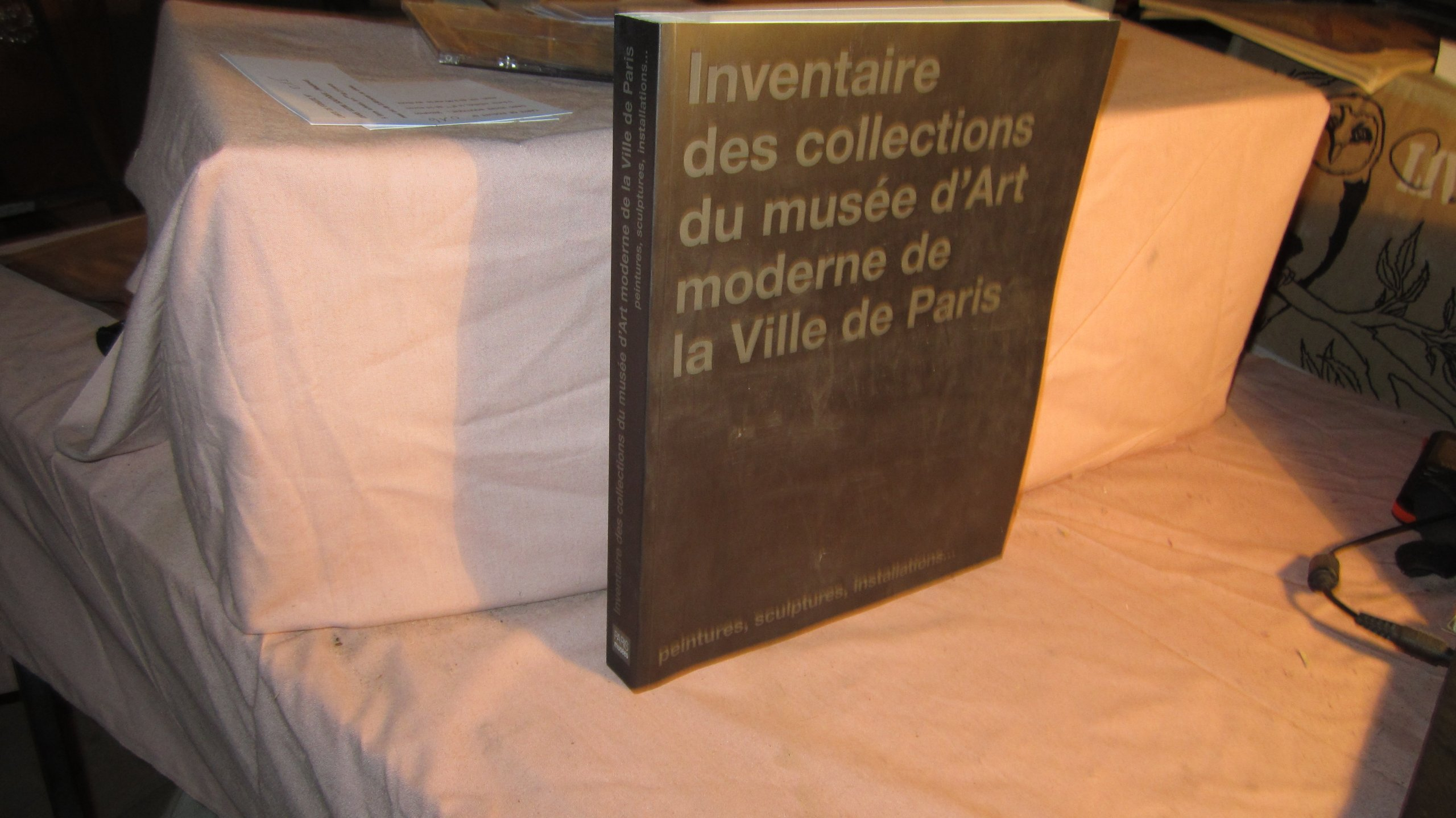 Inventaire des collections du Musée d'art moderne de la ville de Paris : peintures, sculptures, inst